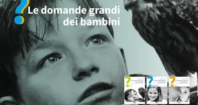 \"Le domande grandi dei bambini\" al centro di un Convegno Nazionale