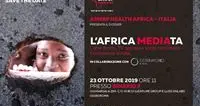 L’Africa nei media? Poca e mal raccontata