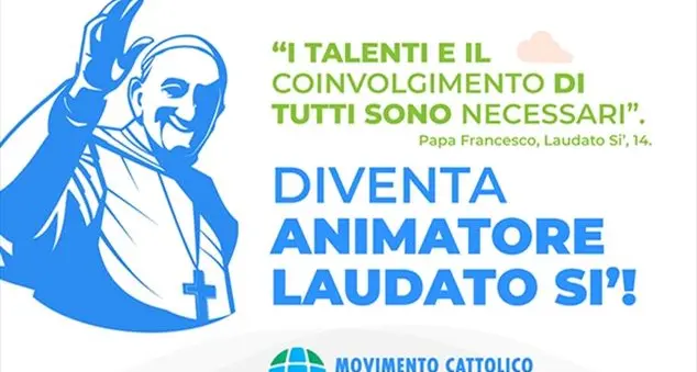 Un corso per diventare \"Animatori Laudato si’\"