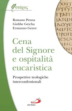 Cena del Signore e ospitalità eucaristica