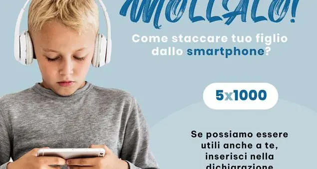 Col 5xmille contrastiamo la dipendenza dal web