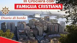 Crociera con Famiglia Cristiana: A Malaga, città della luce