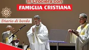 Crociera con Famiglia Cristiana: in navigazione, nel segno della benedizione