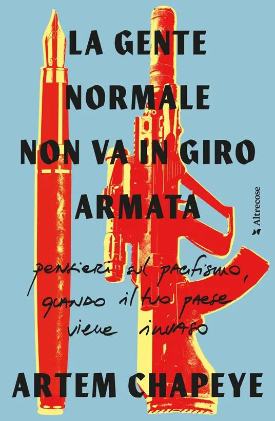 La copertina del libro La gente normale non va in giro armata\\\", scritto nel 2023, pubblicato alcuni mesi fa in Italia da Altrecose.