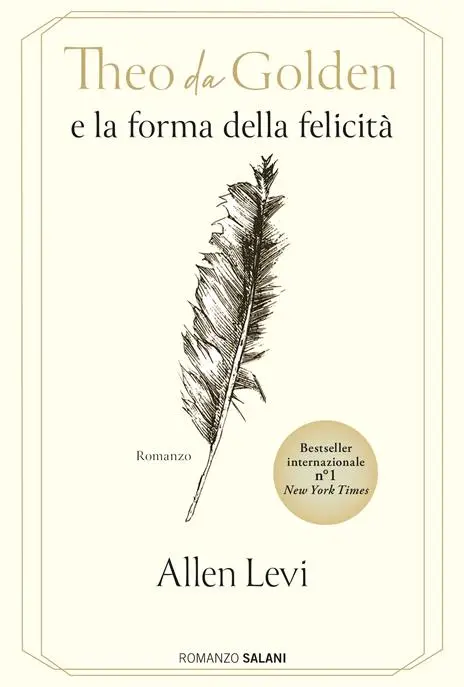 Theo da Golden e la forma della felicità (Salani)