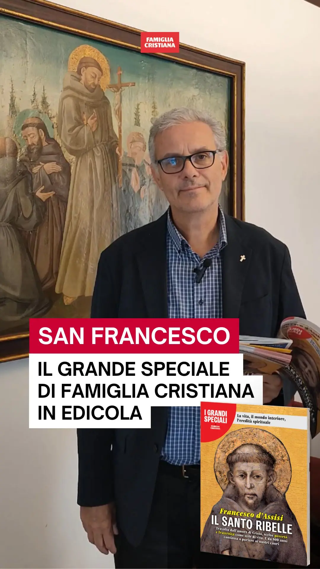 San Francesco: il Grande speciale in edicola
